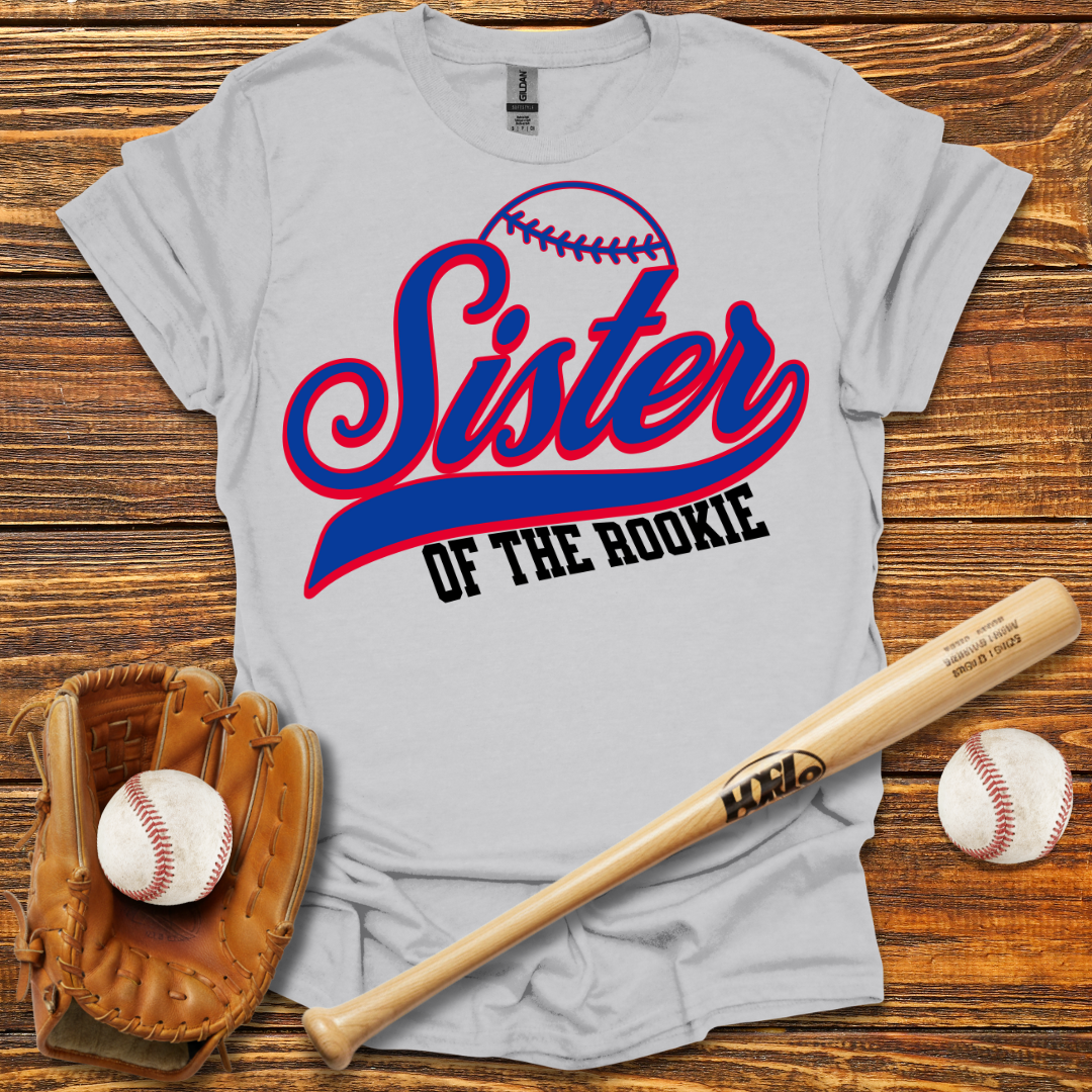 Sister Of The Rookie Tee