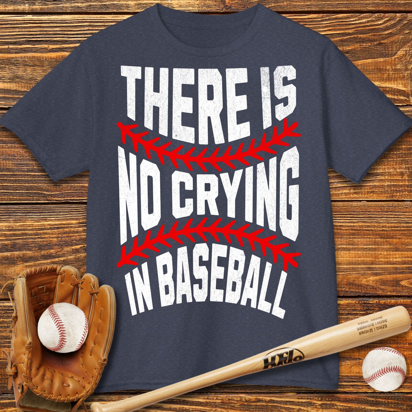 There Is No Crying In Baseball Kids T-Shirt