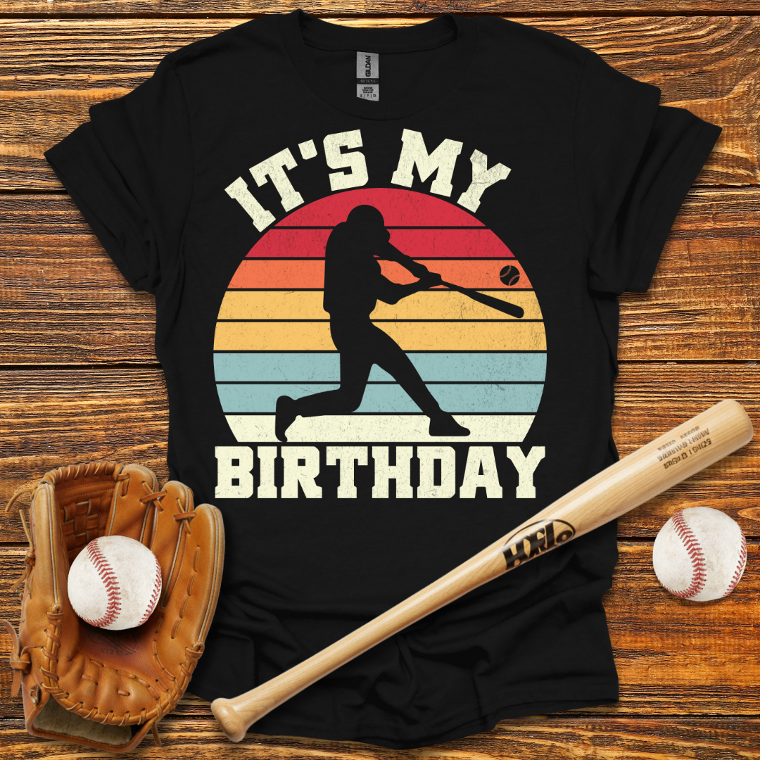 It’s My Birthday Tee