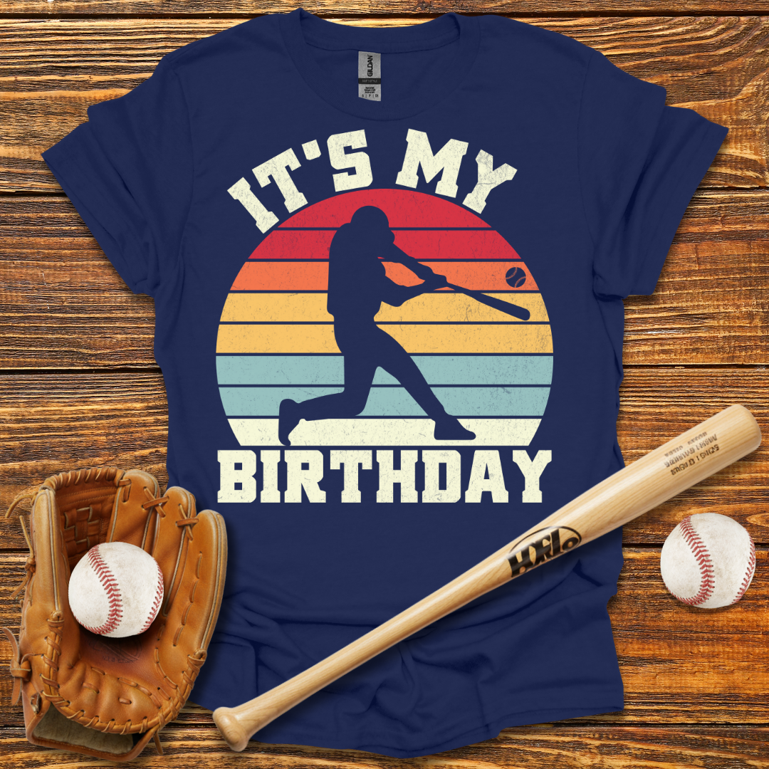 It’s My Birthday Tee