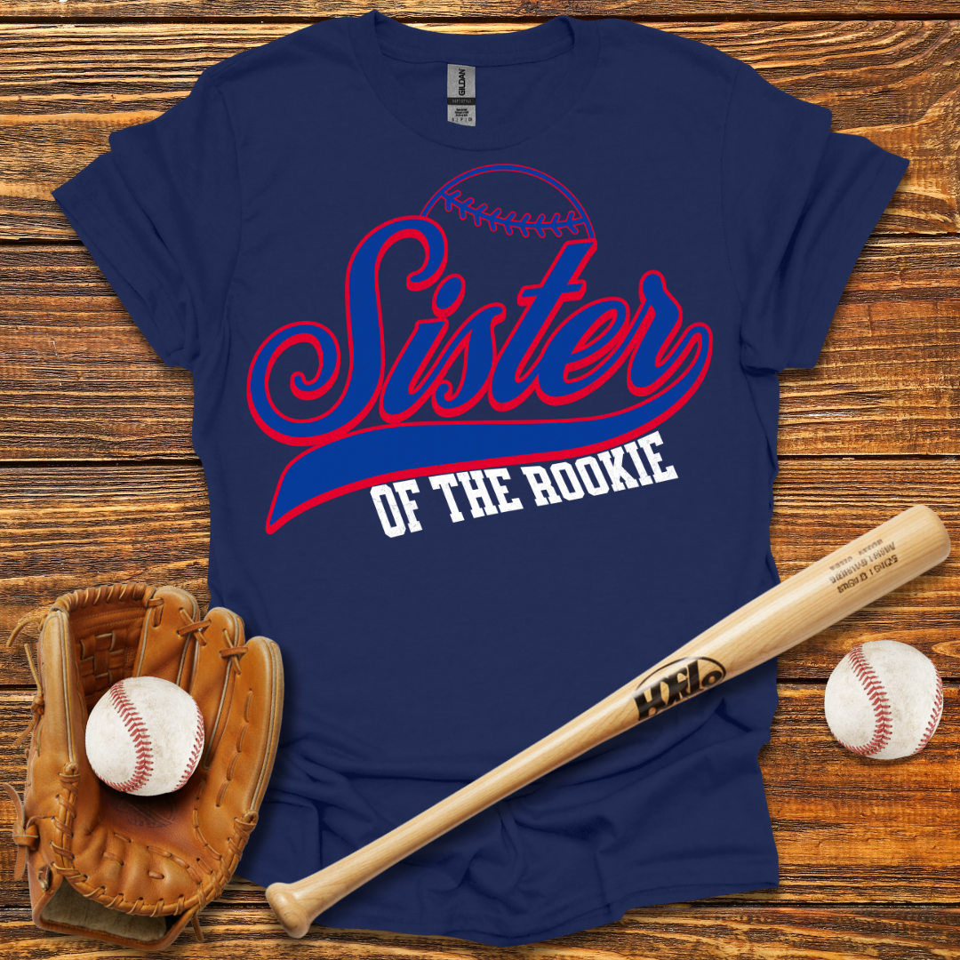 Sister Of The Rookie Tee