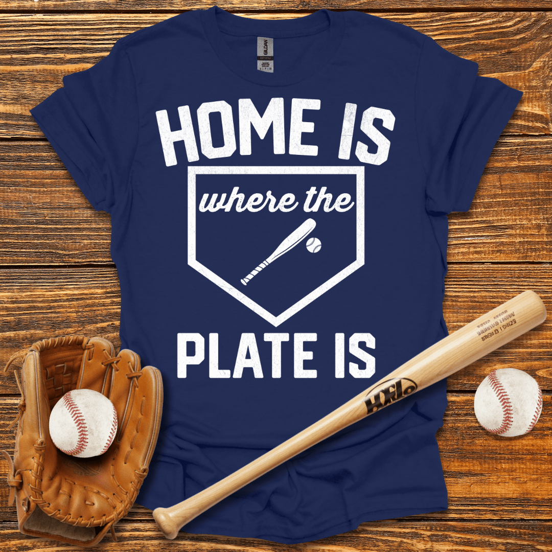 Home Is Where The Plate Is Tee