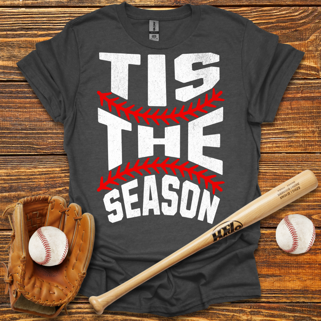 Tis The Season Tee