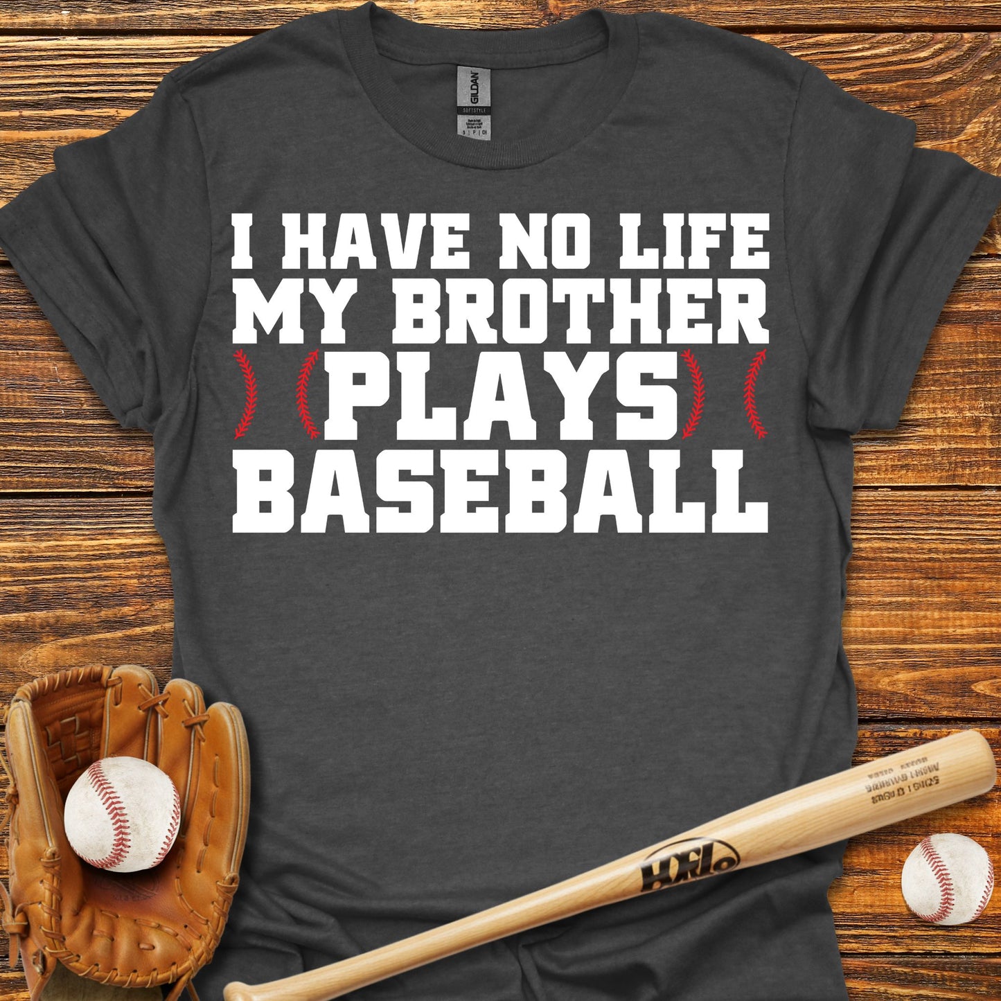 My Brother Plays Adult T-Shirt