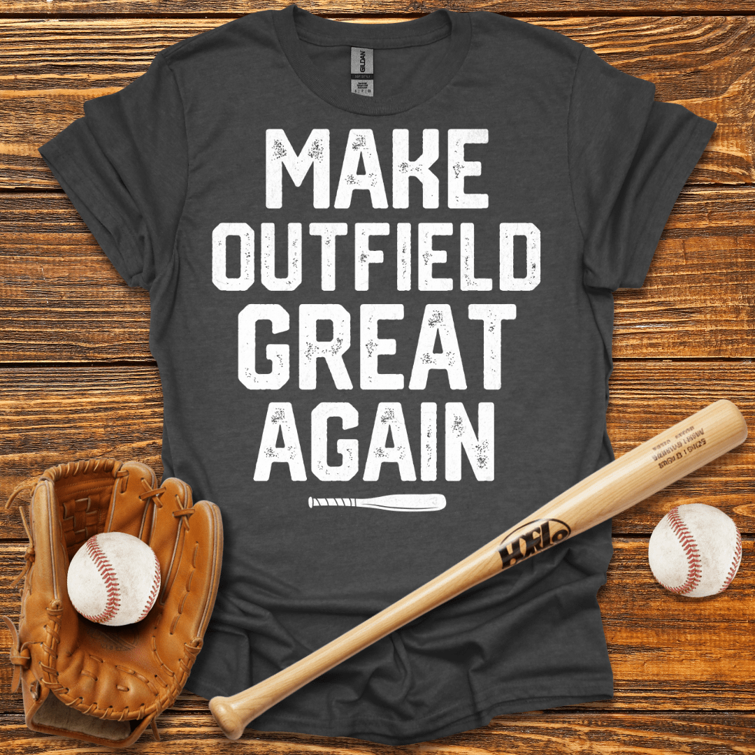 Make Outfield Great Again Tee