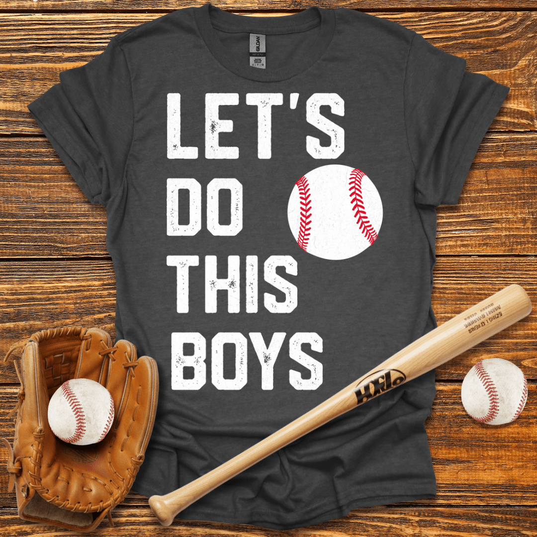 Let's Do This Boys Tee