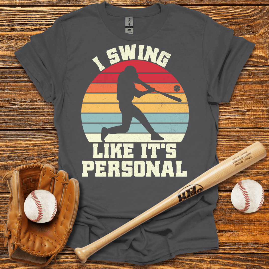 I Swing Like It's Personal Tee