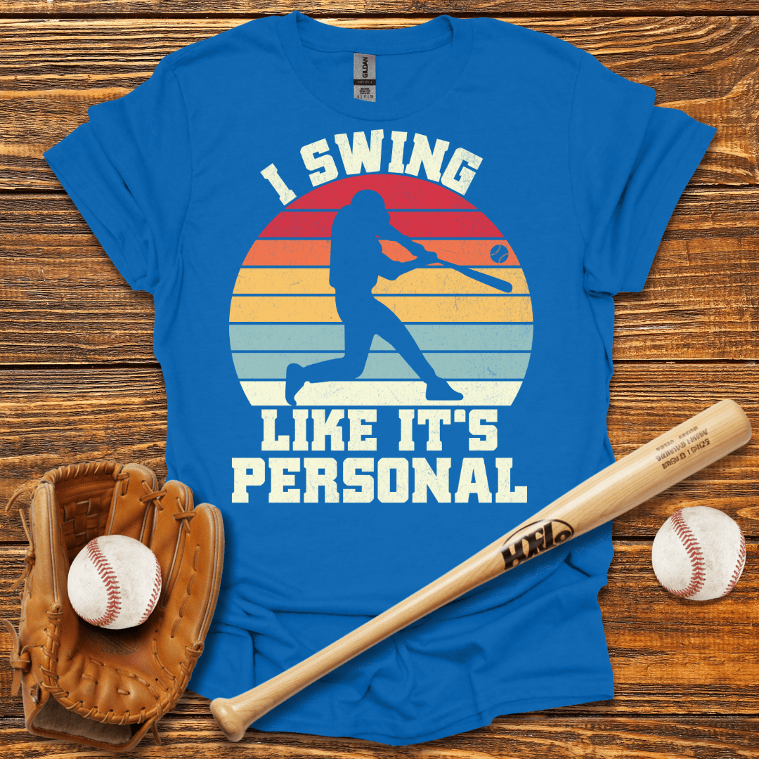 I Swing Like It's Personal Tee