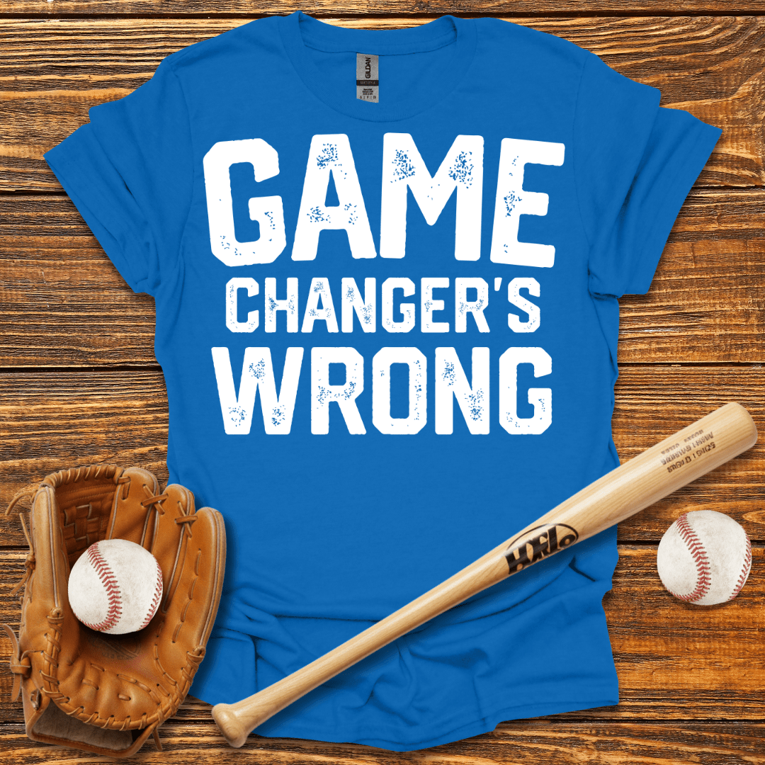 Game Changer's Wrong Tee