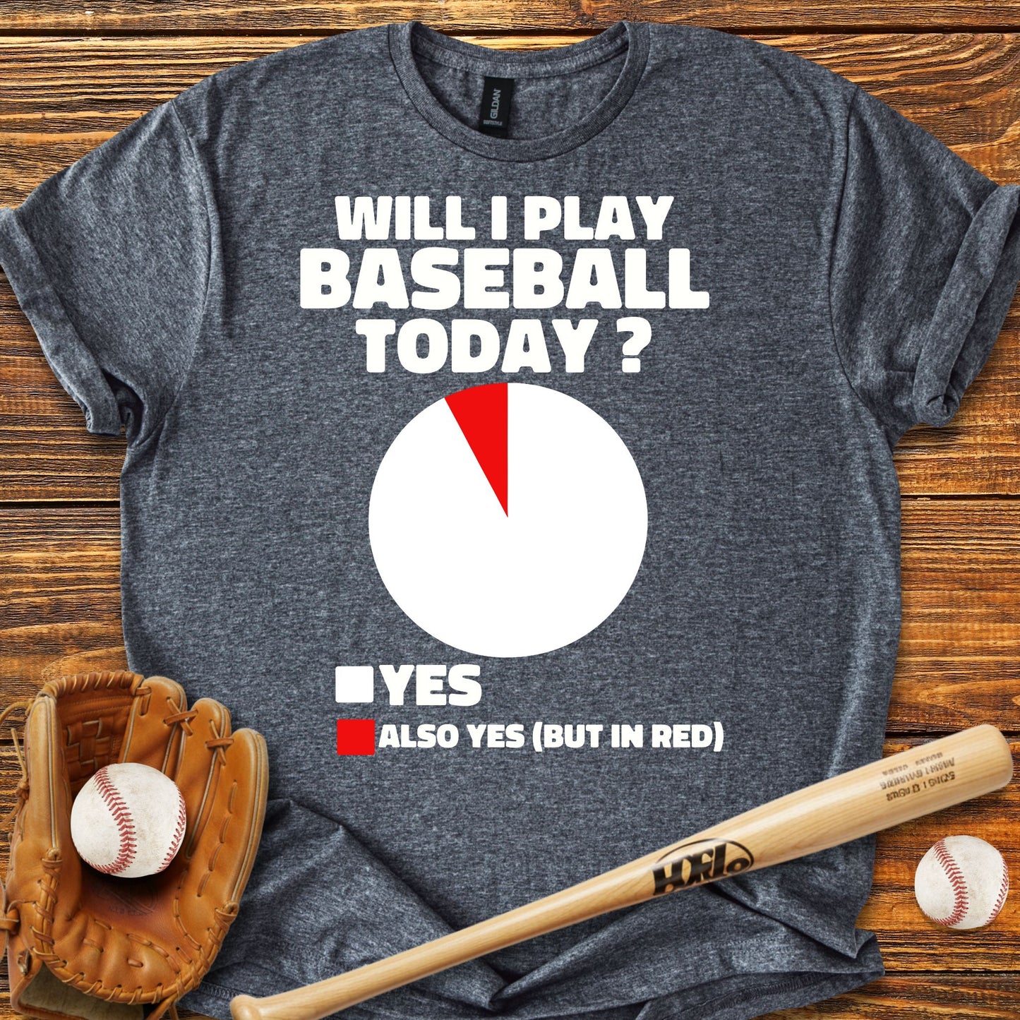 Will I Play Baseball Today Adult T-Shirt