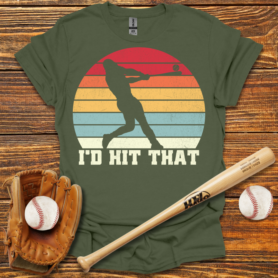I'd Hit That Tee
