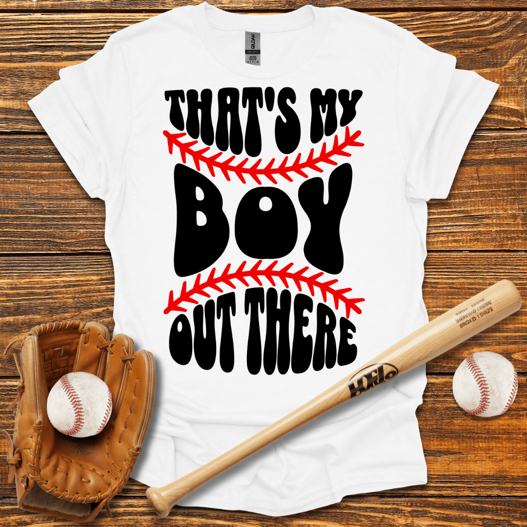 That's My Boy Out There Tee