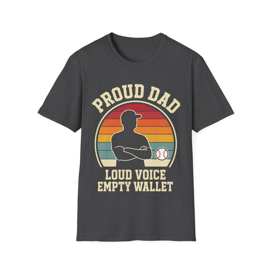Proud Dad Empty Wallet T-Shirt
