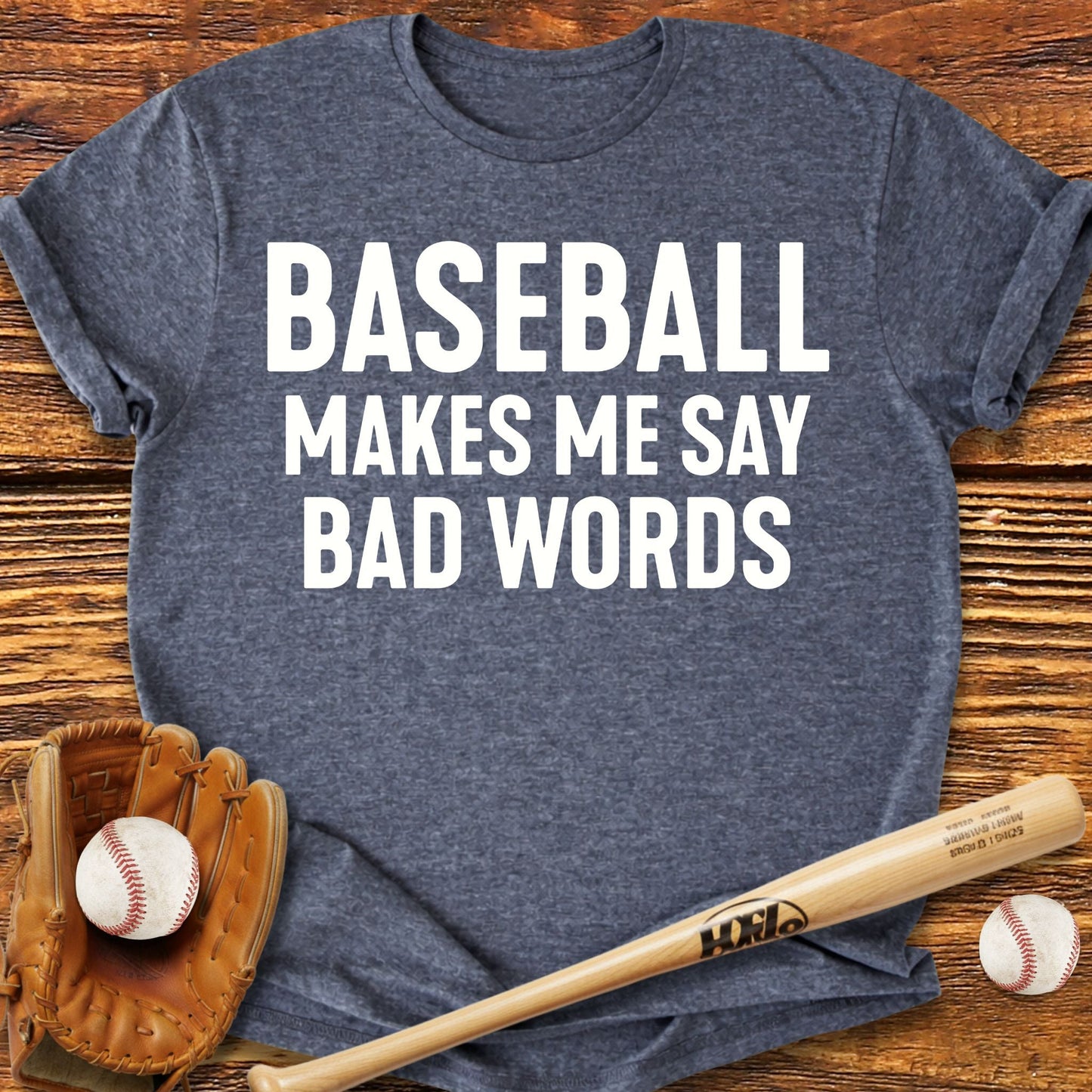 Baseball Bad Words T-Shirt - HomeRun PrintsT-Shirt