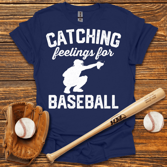Catching Feelings For T-Shirt - HomeRun PrintsT-Shirt