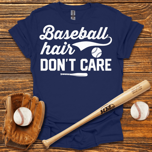 Hair Don’t Care T-Shirt - HomeRun PrintsT-Shirt