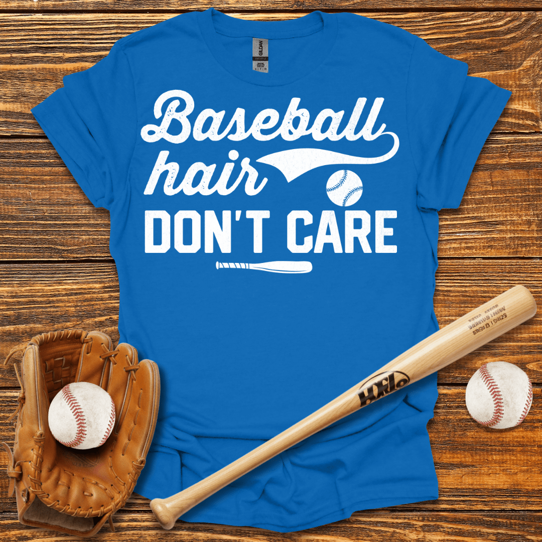 Hair Don’t Care T-Shirt - HomeRun PrintsT-Shirt