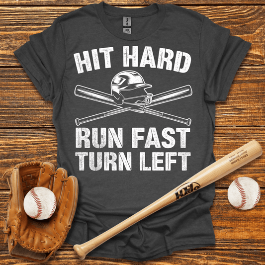 Hit Hard T-Shirt - HomeRun PrintsT-Shirt