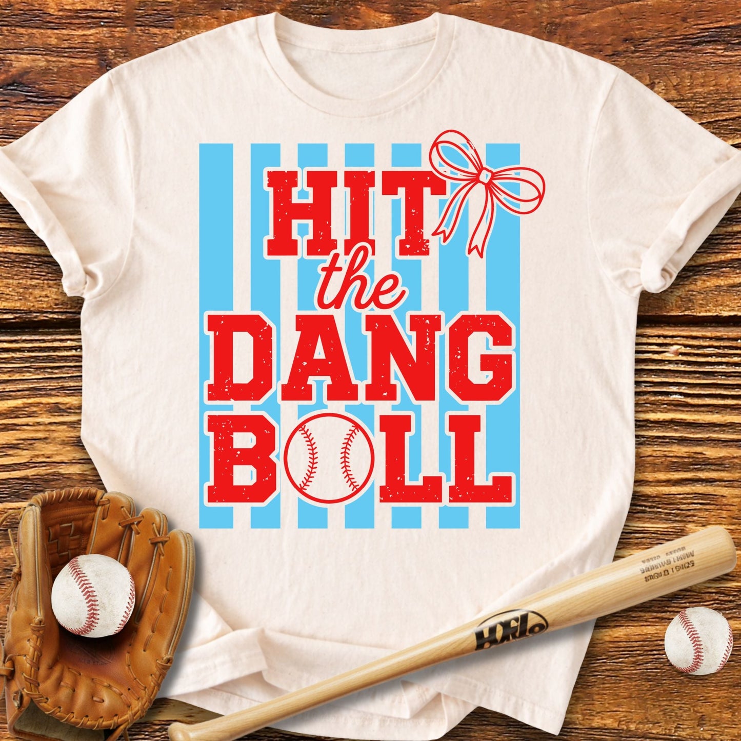 Hit The Dang Ball T-Shirt - HomeRun PrintsT-Shirt