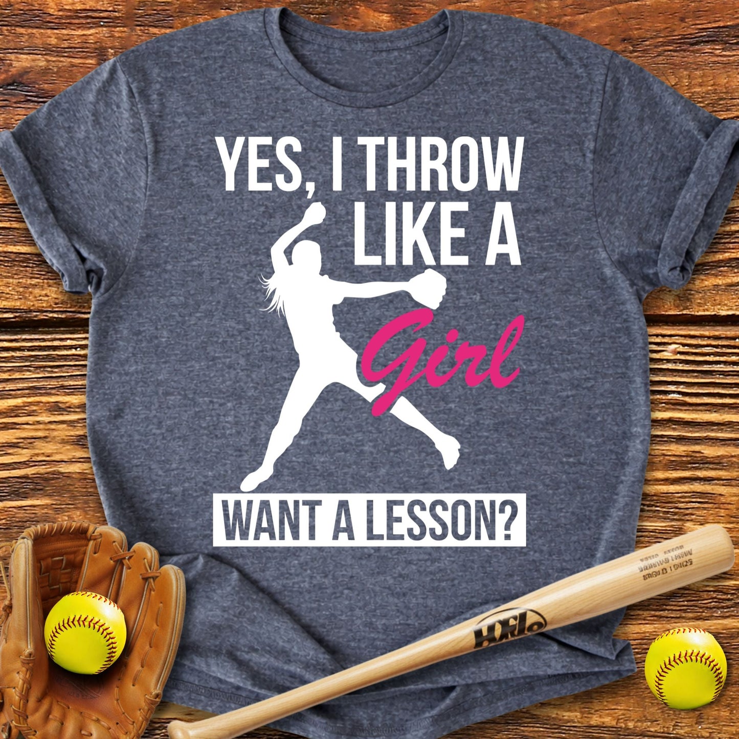 I Throw Like A Girl Softball T-Shirt - HomeRun PrintsT-Shirt