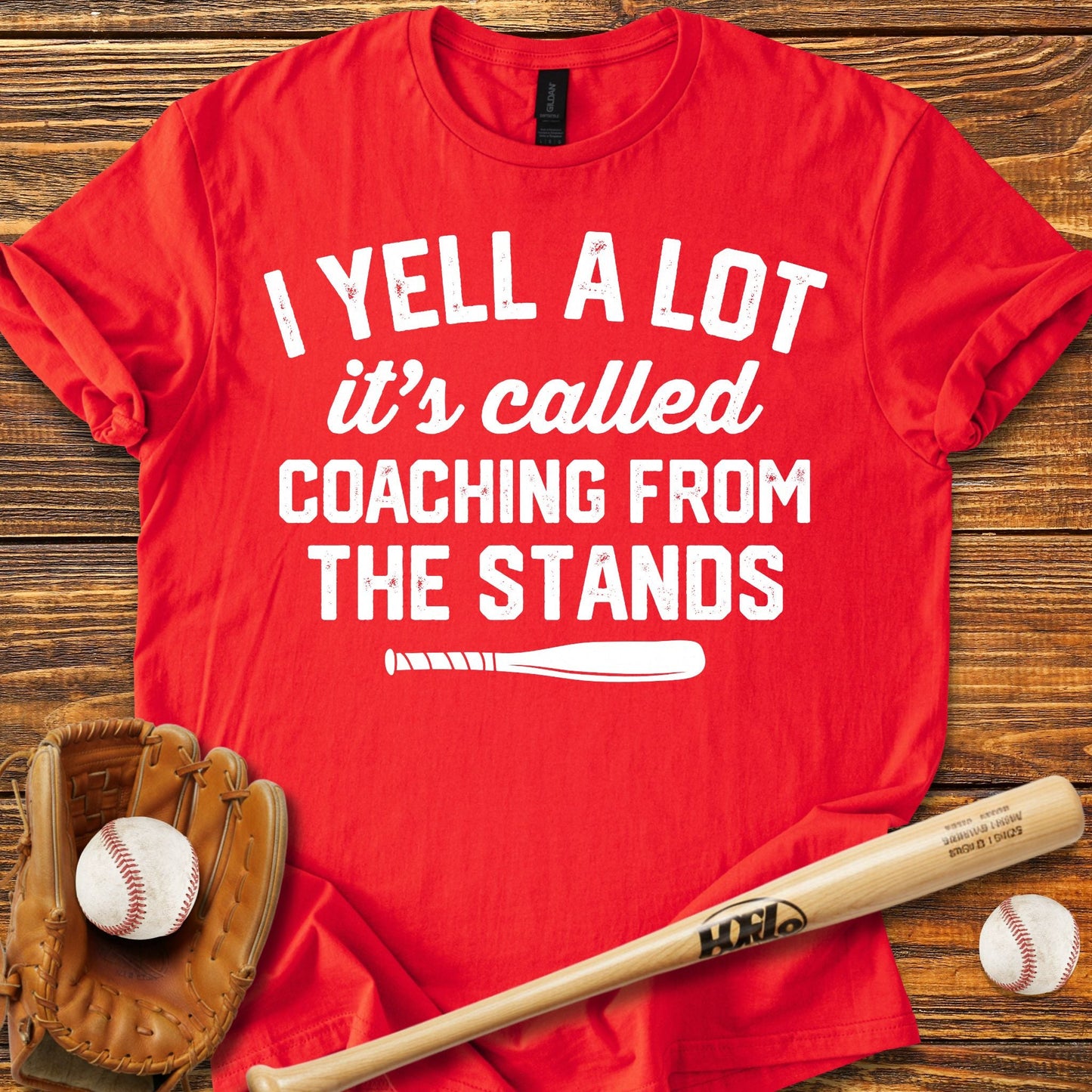 I Yell A Lot Funny T-Shirt - HomeRun PrintsT-Shirt