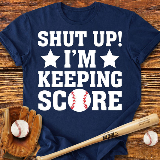 i'm Keeping Score Baseball T-Shirt - HomeRun PrintsT-Shirt