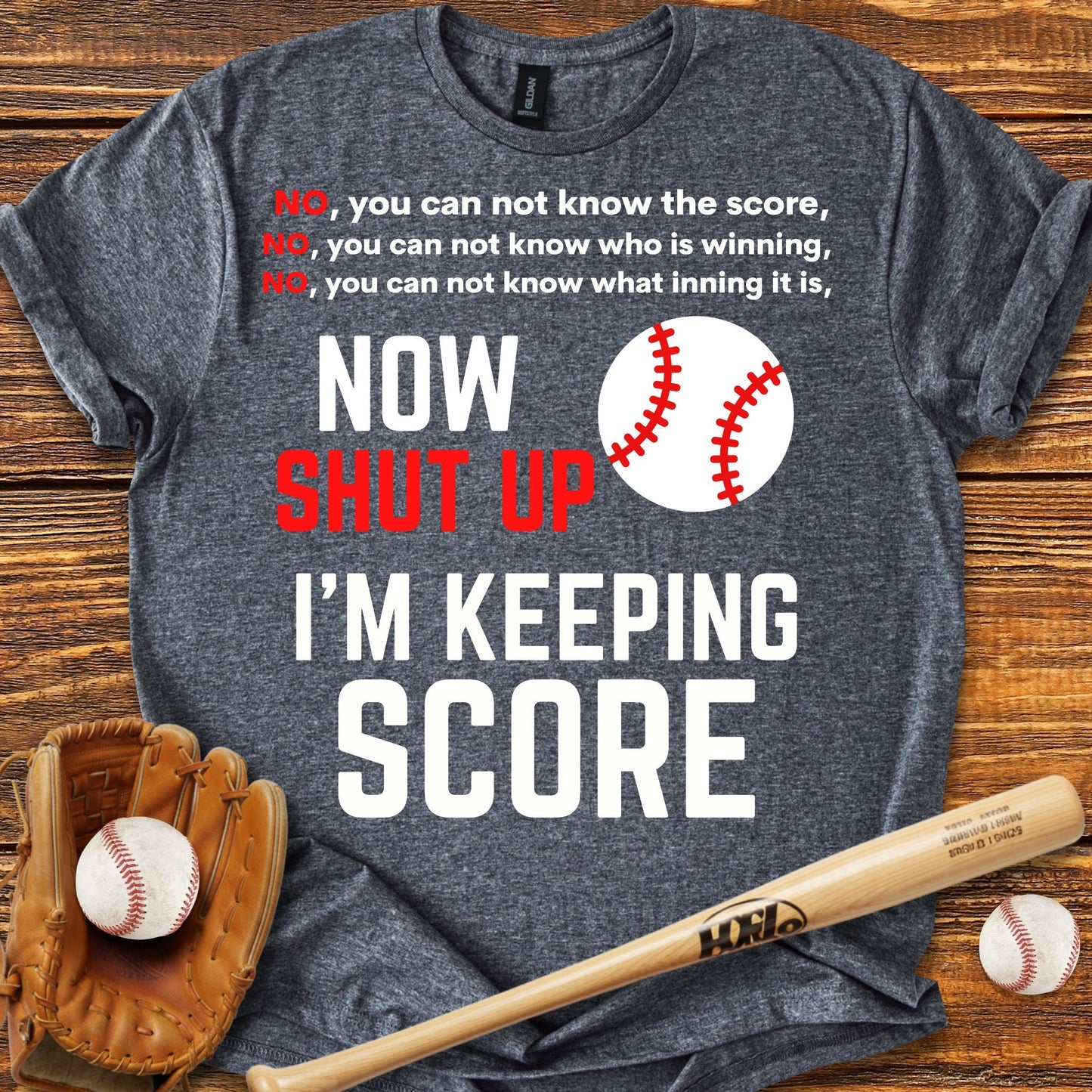 I'm Keeping Score s T-shirt - HomeRun PrintsT-Shirt