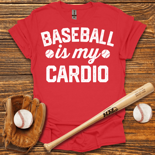 Is My Cardio T-Shirt - HomeRun PrintsT-Shirt
