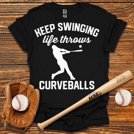 Keep Swinging T-Shirt - HomeRun PrintsT-Shirt