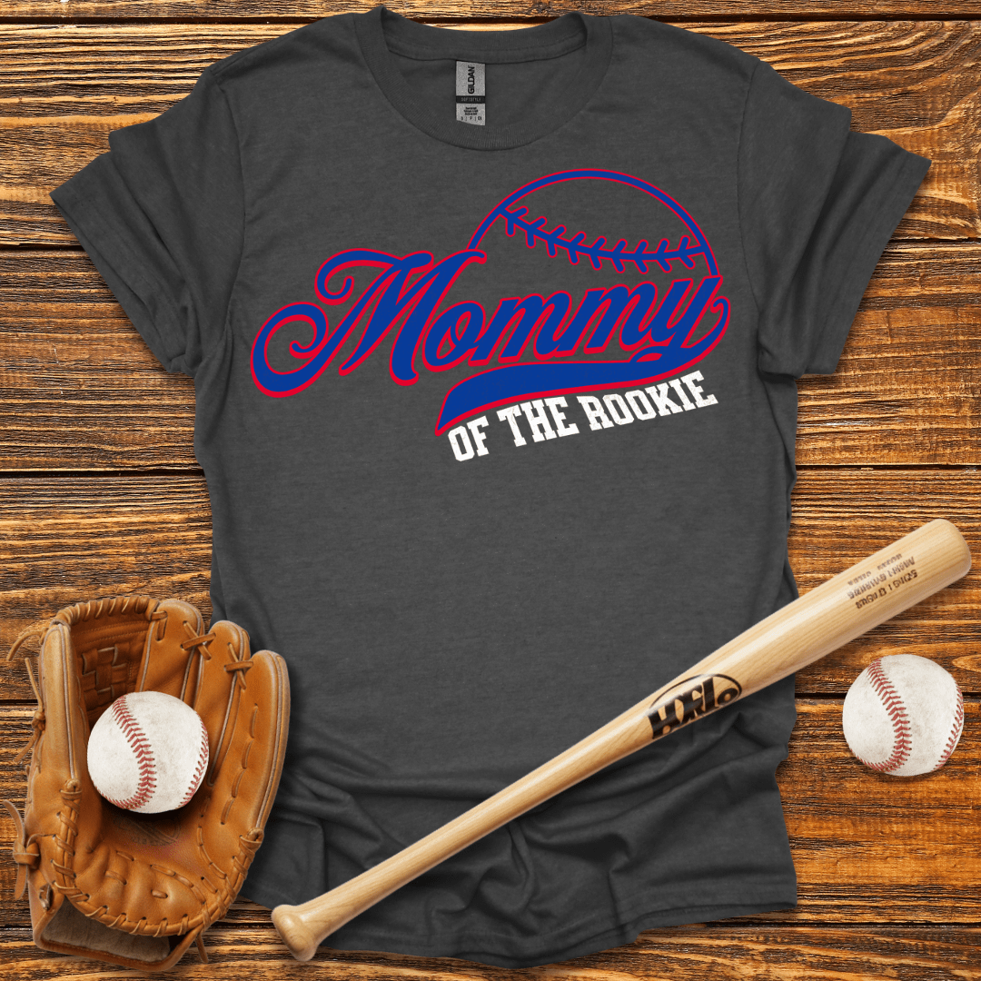 Mommy Of The Rookie T-Shirt - HomeRun PrintsT-Shirt