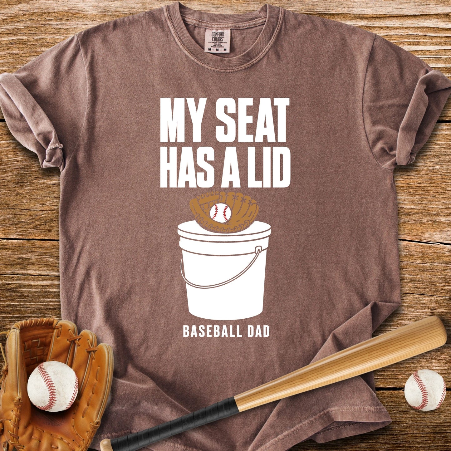 My Seat Has A Lid - HomeRun PrintsComfort Colors