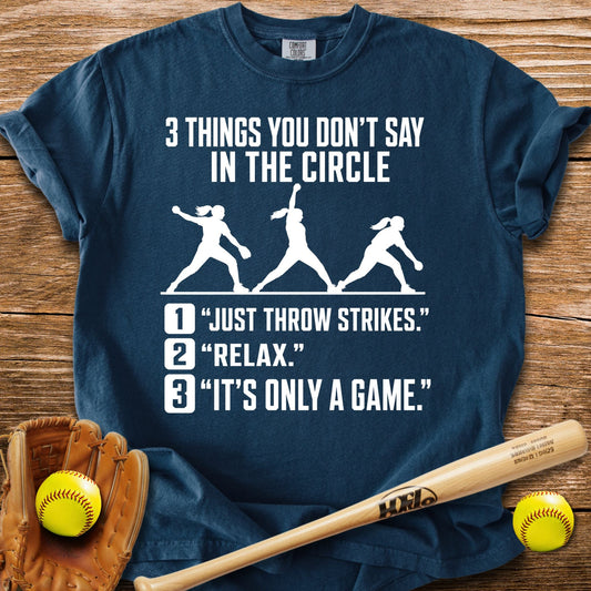 Never Tell A Pitcher That T-Shirt - HomeRun PrintsComfort Colors