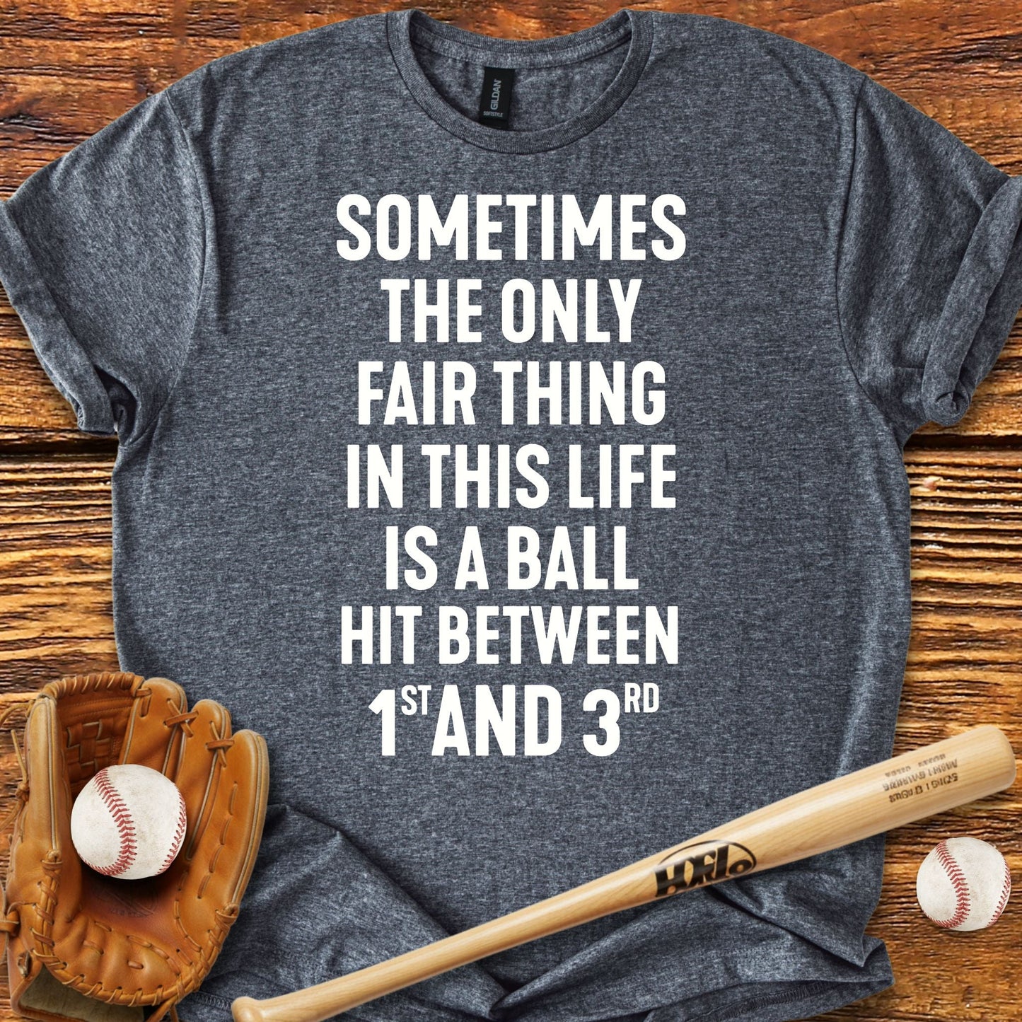 Only Fair Thing In Life T-Shirt - HomeRun PrintsT-Shirt