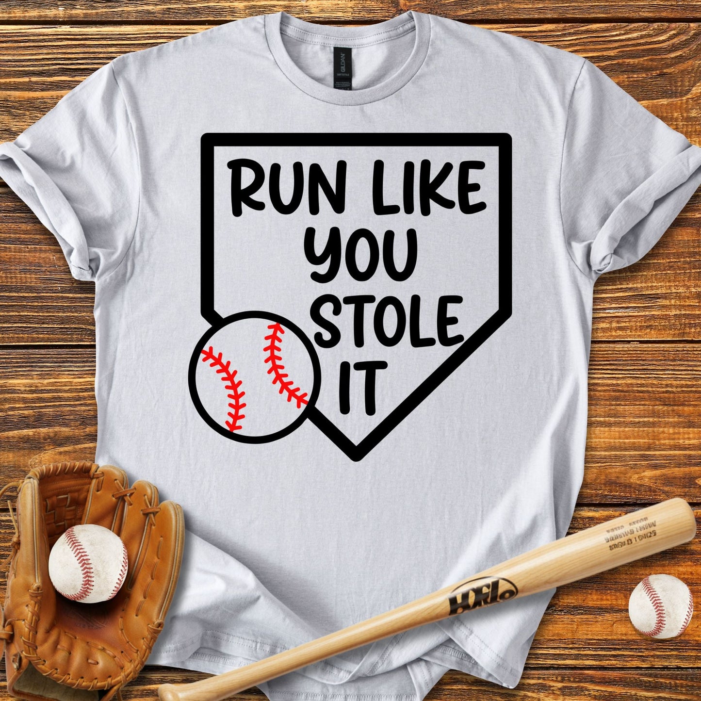 Run Like You Stole It T-shirt - HomeRun PrintsT-Shirt