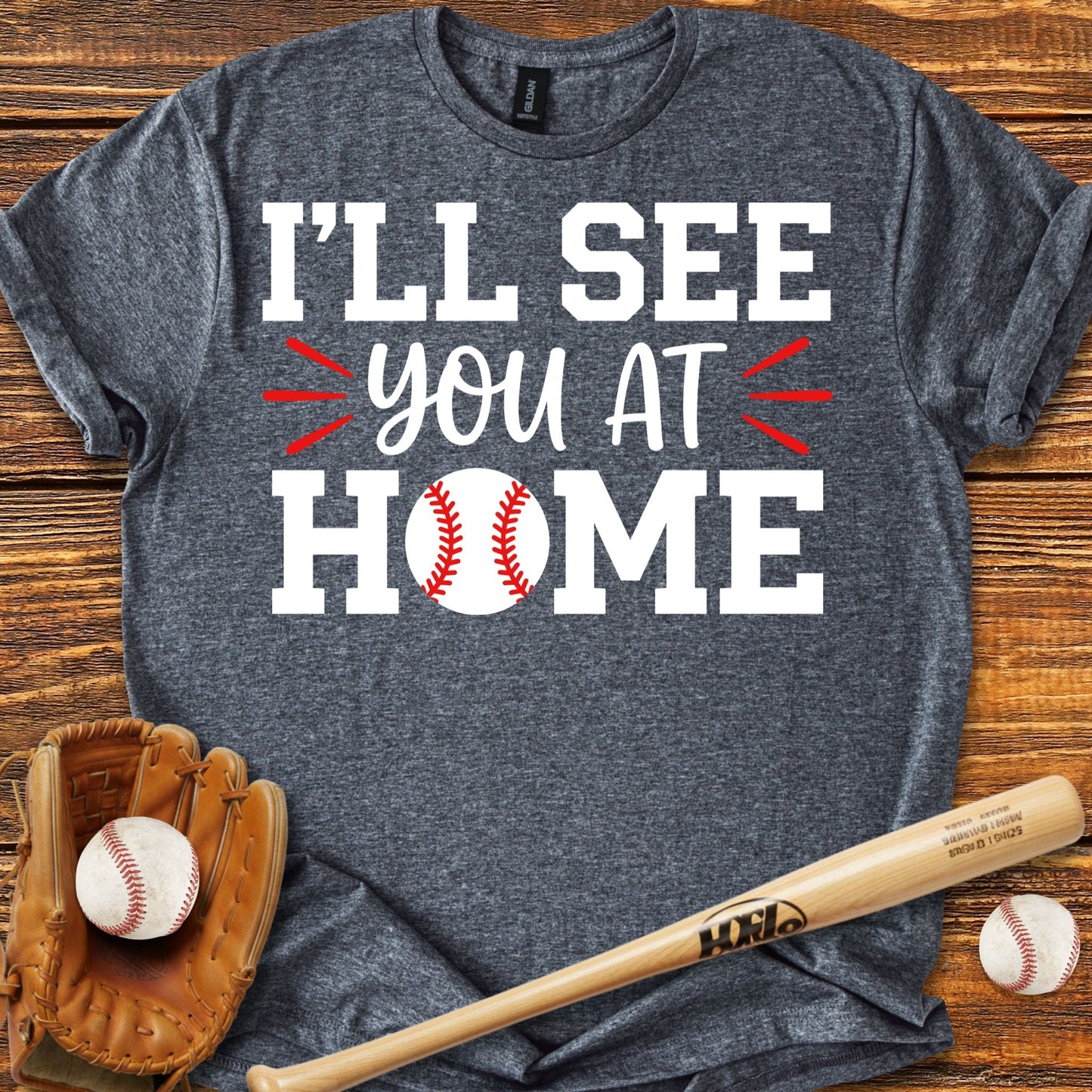 See You At Home T-shirt - HomeRun PrintsT-Shirt