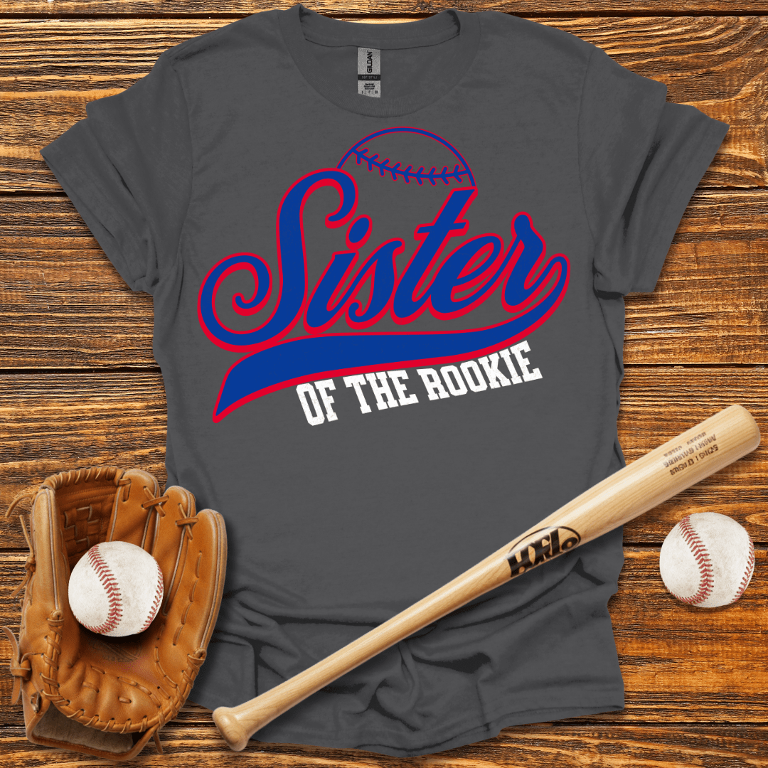 Sister Of The Rookie T-Shirt - HomeRun PrintsT-Shirt