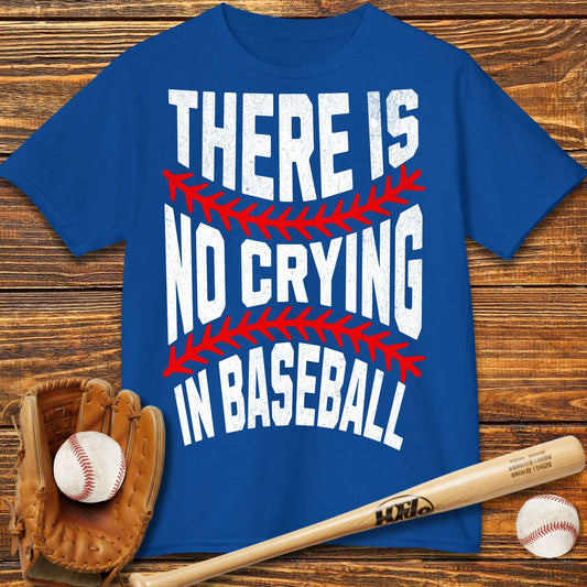 There Is No Crying In Baseball Kids T-Shirt - HomeRun PrintsKids clothes