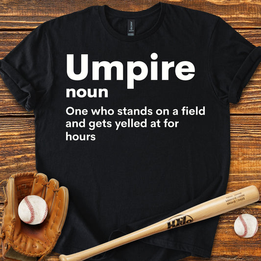 Umpire Definition T-shirt - HomeRun PrintsT-Shirt