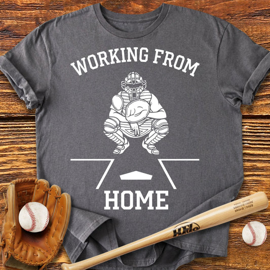 Working From Home Catcher T-Shirt - HomeRun PrintsT-Shirt