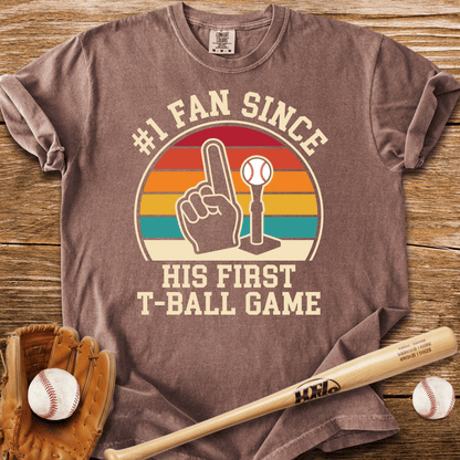 1 Fan Since T-Ball T-Shirt - HomeRun PrintsT-Shirt