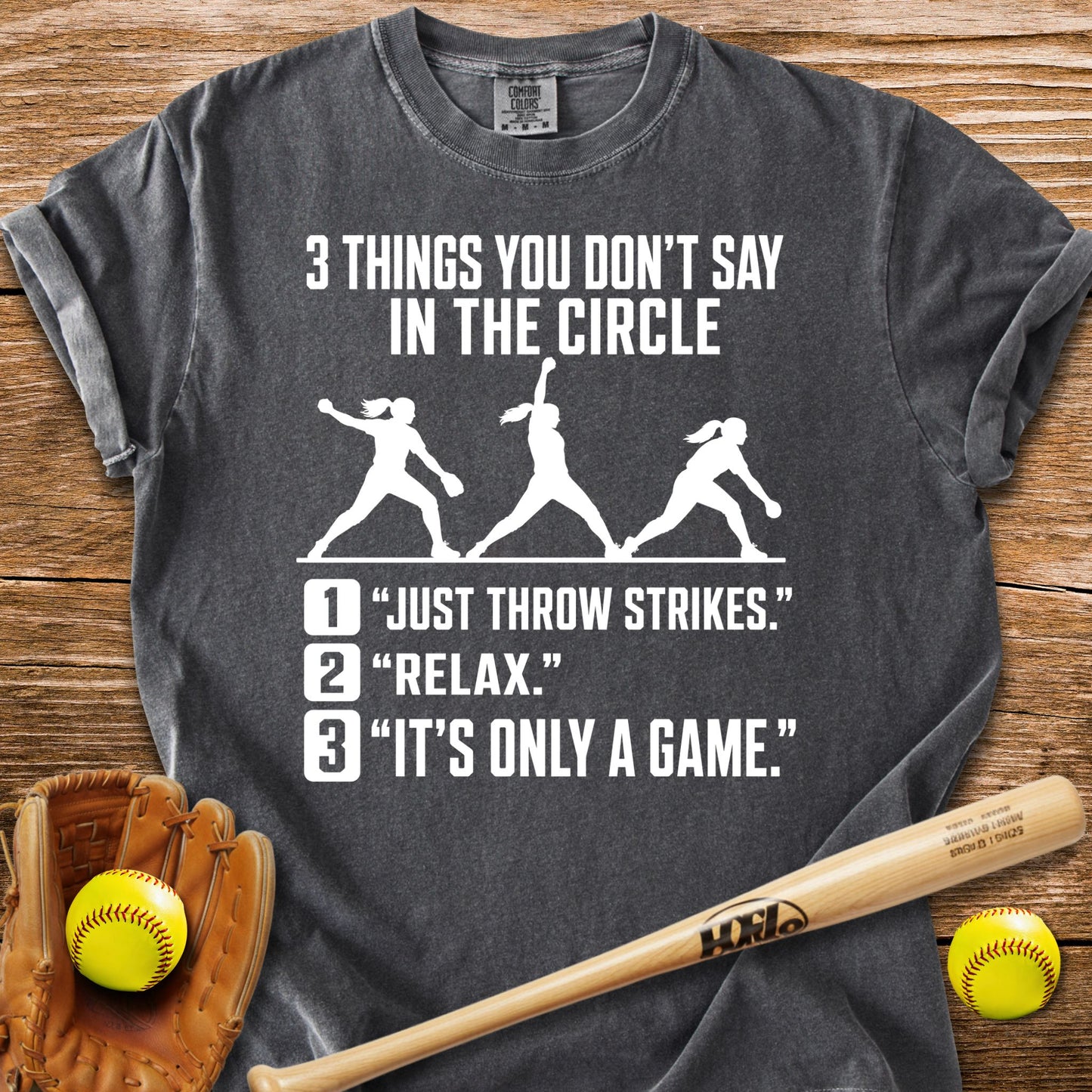 Never Tell A Pitcher That T-Shirt