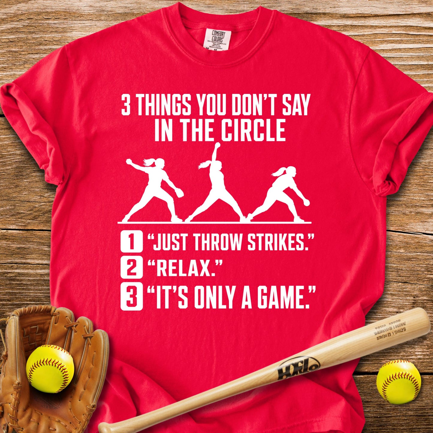 Never Tell A Pitcher That T-Shirt