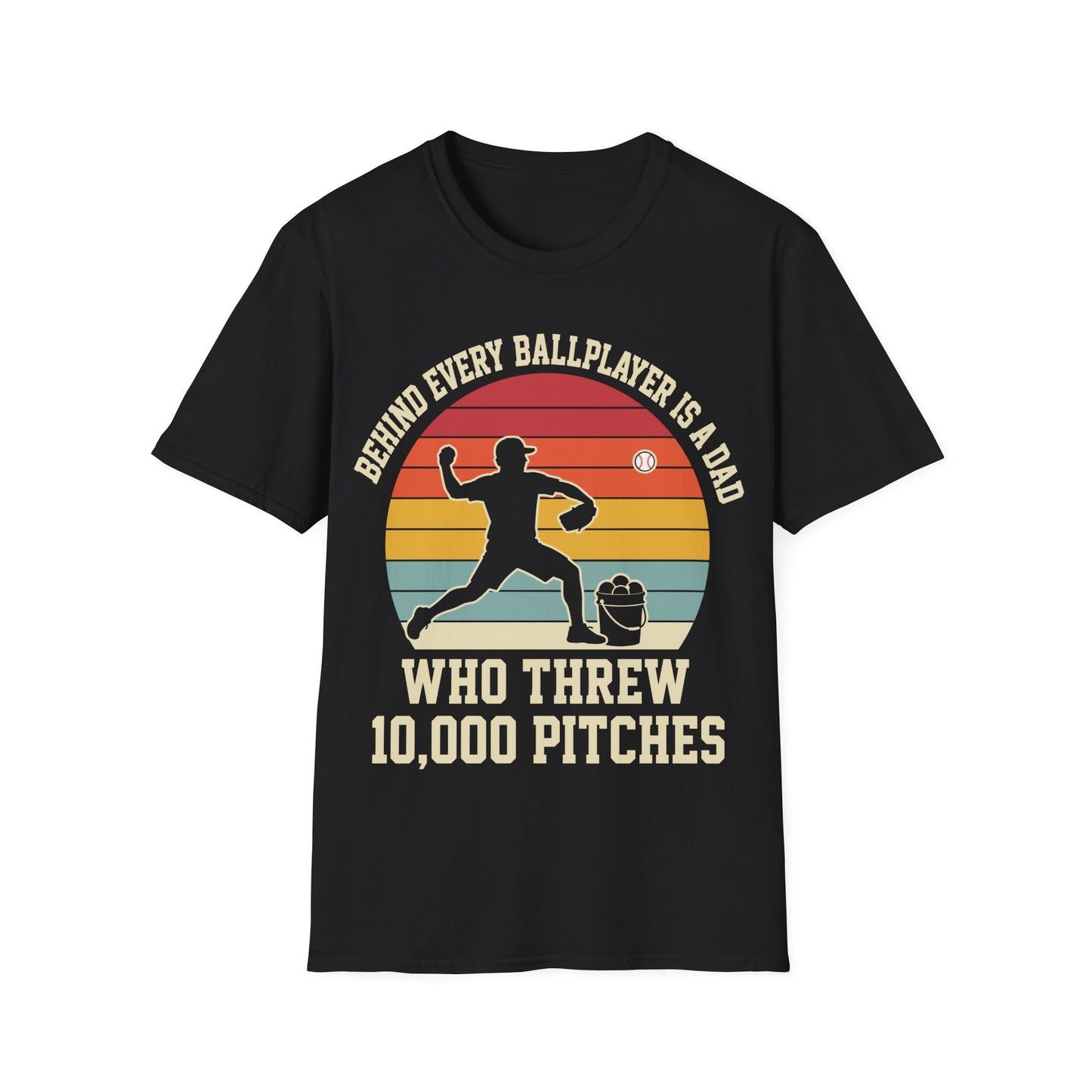 Behind Every Ballplayer A Dad T-Shirt