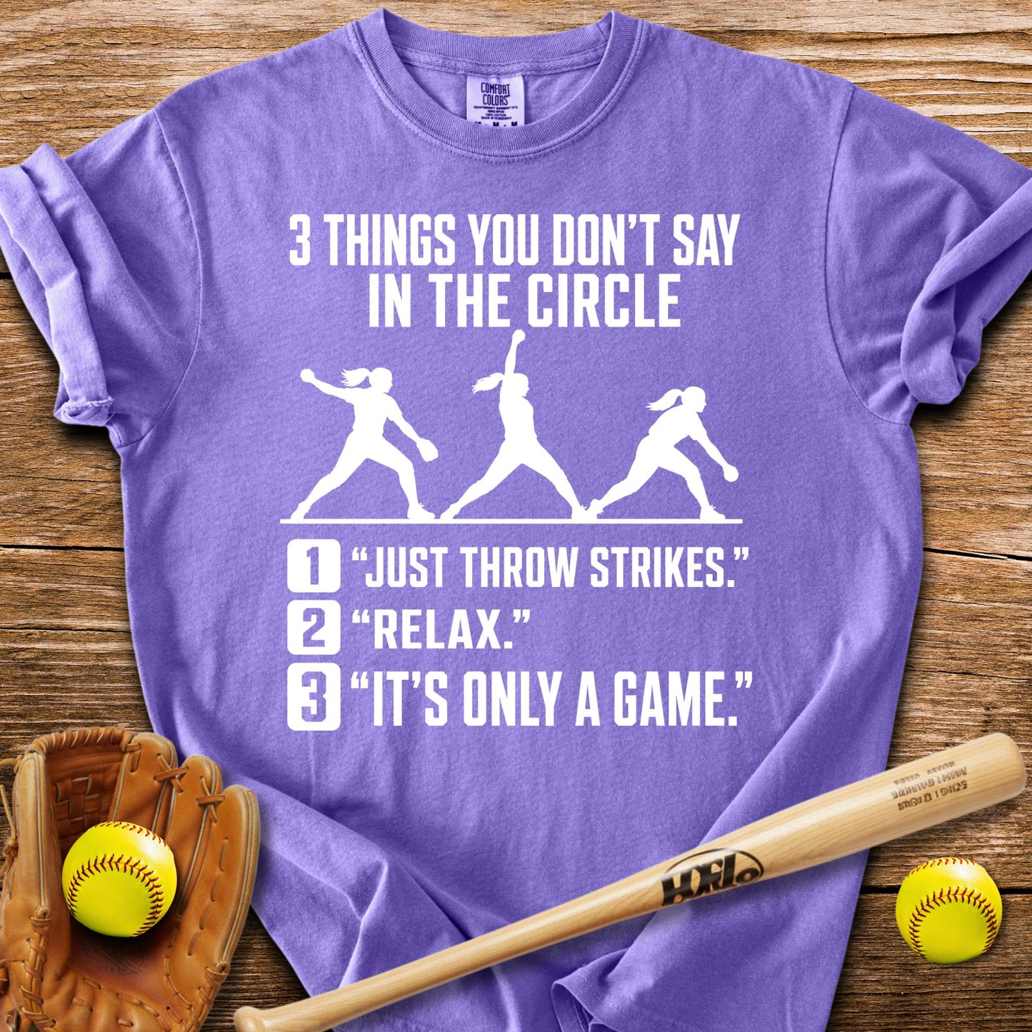 Never Tell A Pitcher That T-Shirt