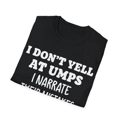 Sideline Umpire Critic T-Shirt
