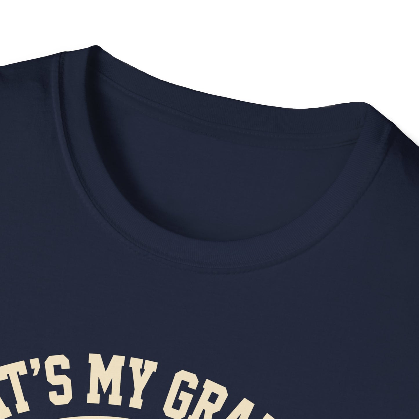 That's My Grandson Crying T-Shirt