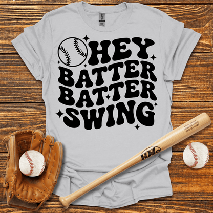 Hey Batter Batter Swing Tee