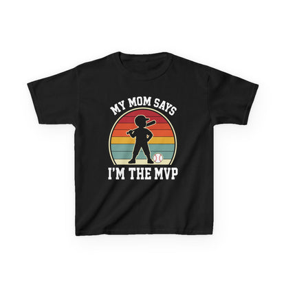 My Mom Says I'm The MVP Kids T-shirt