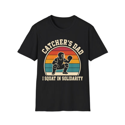 Catcher Dad Squats Too T-Shirt