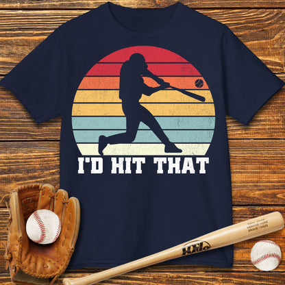I'D Hit That Kids T-Shirt